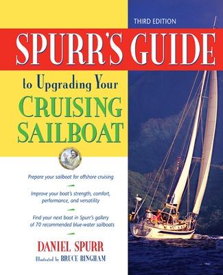 Cover of Spurr's Guide to Upgrading Your Cruising Sailboat