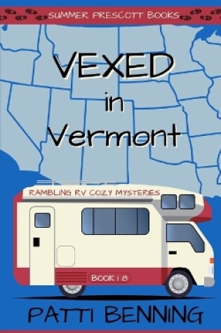 Cover of Vexed in Vermont