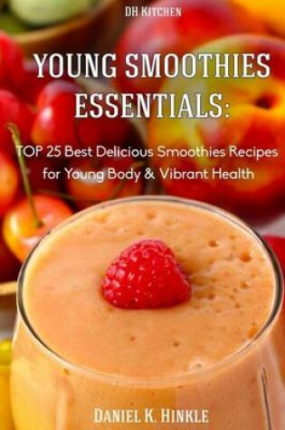 Cover of Young Smoothies Essentials