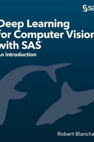 Cover of Deep Learning for Computer Vision with SAS