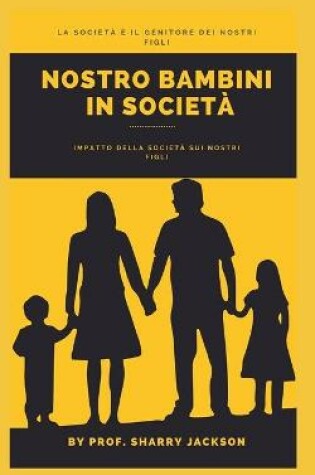 Cover of Nostro Bambini in Società