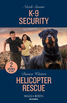 Book cover for K-9 Security / Helicopter Rescue