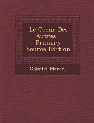 Book cover for Le Coeur Des Autres