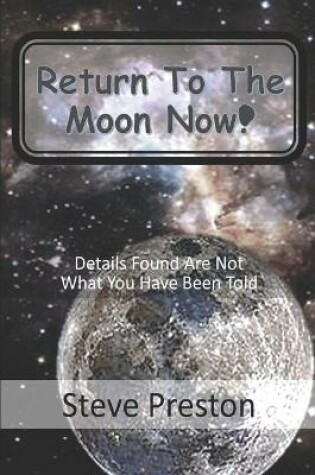 Cover of Return to the Moon Now!