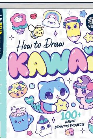 Cover of Unbind Your Mind How to Draw Kawaii