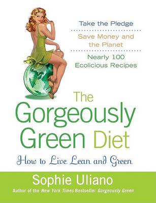 Book cover for The Gorgeously Green Diet