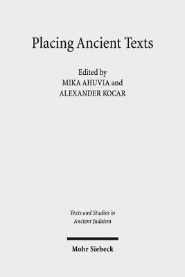 Cover of Placing Ancient Texts