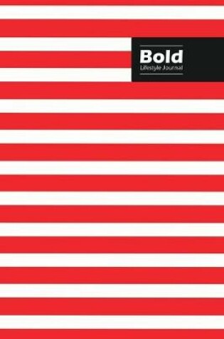 Cover of Bold Lifestyle Journal, Creative Write-in Notebook, Dotted Lines, Wide Ruled, Medium Size (A5), 6 x 9 Inch (Red)