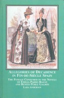 Book cover for Allegories of Decadence in Fin-de-siecle Spain