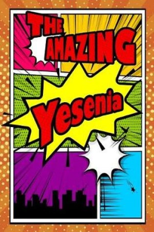 Cover of The Amazing Yesenia