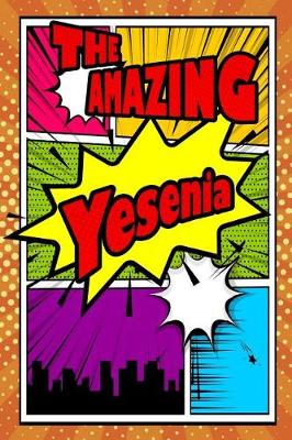 Book cover for The Amazing Yesenia