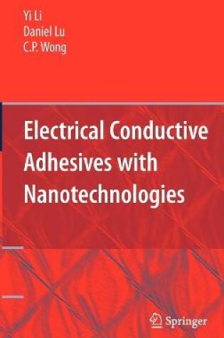 Cover of Electrical Conductive Adhesives with Nanotechnologies