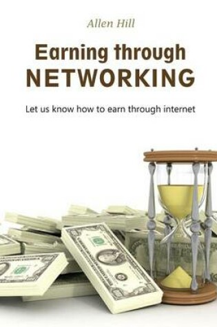 Cover of Earning Through Networking