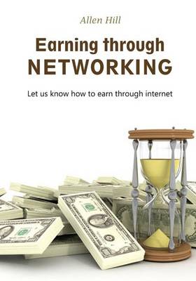 Book cover for Earning Through Networking