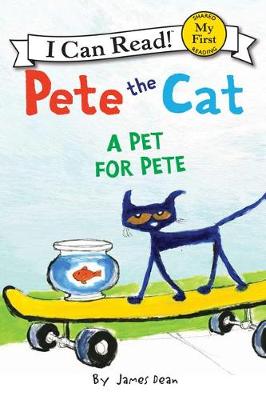 Book cover for Pete the Cat: A Pet for Pete