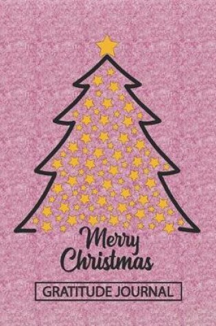 Cover of Merry Christmas Tree - Gratitude Journal