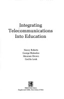 Book cover for Integrating Telecommunications into Education