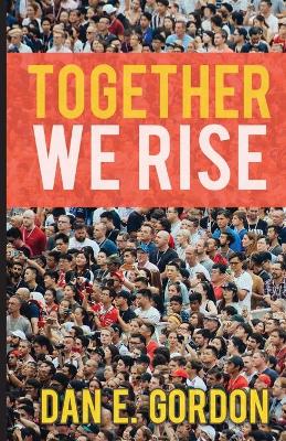 Book cover for Together We Rise