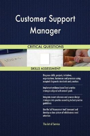 Cover of Customer Support Manager Critical Questions Skills Assessment