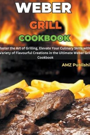 Cover of Weber Grill Cookbook