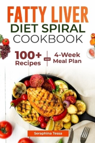 Cover of Fatty Liver Diet Spiral Cookbook