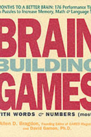 Cover of Brain Building Games with Words and Numbers (mostly)