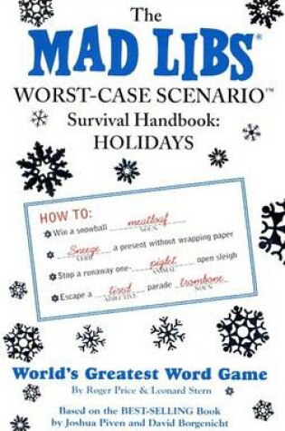 Cover of The Mad Libs Worst-Case Scenario Survival Handbook: holidays