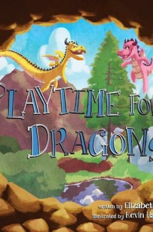 Cover of Playtime for Dragons