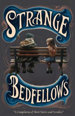 Book cover for Strange Bedfellows