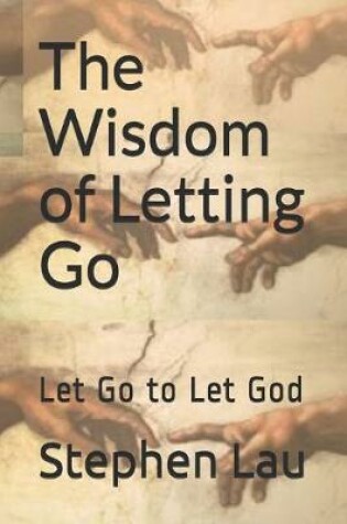 Cover of The Wisdom of Letting Go