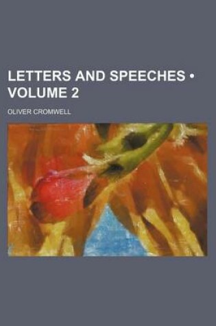 Cover of Letters and Speeches (Volume 2)