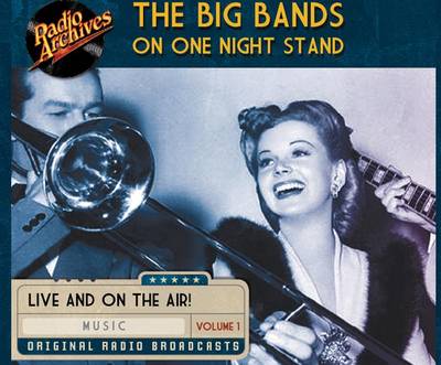 Book cover for Big Bands on One Night Stand, Volume 1