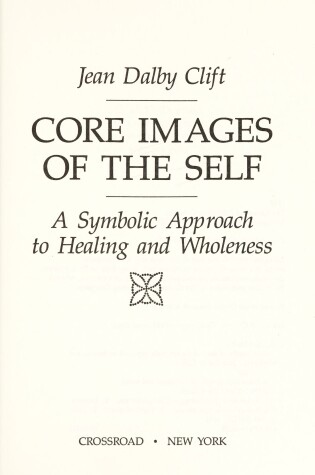 Cover of Core Images of the Self