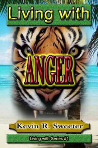 Cover of #1 Living with Anger