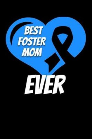 Cover of Best Foster Mom Ever