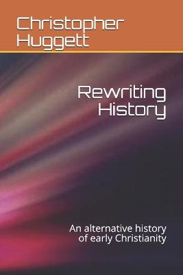 Book cover for Rewriting History