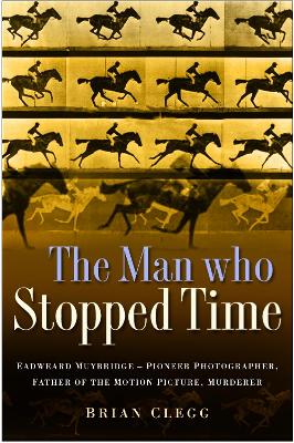 Book cover for The Man Who Stopped Time