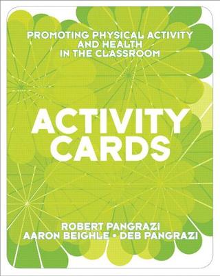 Book cover for Activity Cards for Promoting Physical Activity and Health in the Classroom