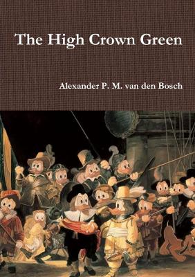 Book cover for The High Crown Green