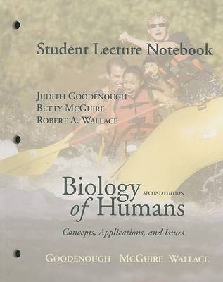 Book cover for Student Lecture Notebook for Biology of Humans