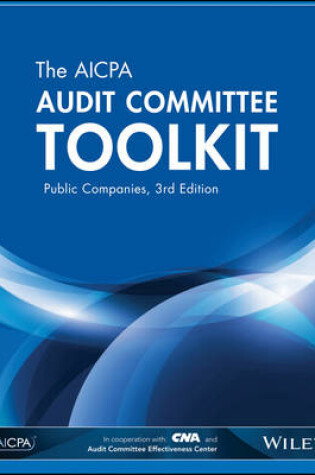 Cover of The AICPA Audit Committee Toolkit