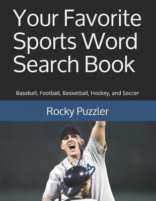 Book cover for Your Favorite Sports Word Search Book