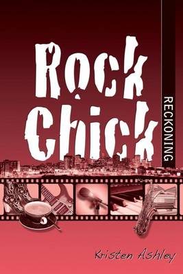 Cover of Rock Chick Reckoning