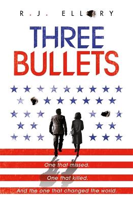 Book cover for Three Bullets