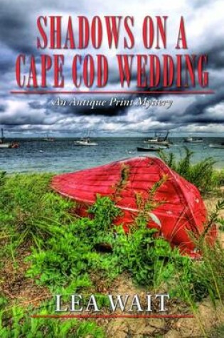 Cover of Shadows on a Cape Cod Wedding