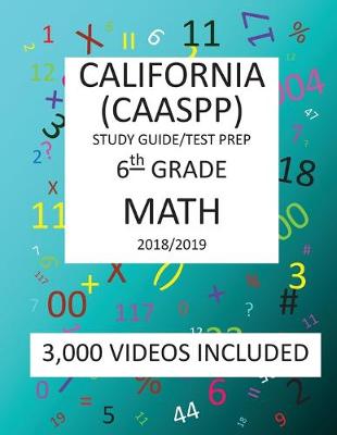 Book cover for 6th Grade CALIFORNIA CAASPP, MATH, Test Prep