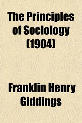 Book cover for The Principles of Sociology (1904)