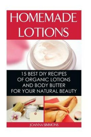 Cover of Homemade Lotions