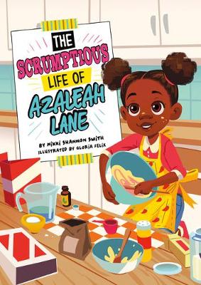 Cover of The Scrumptious Life of Azaleah Lane