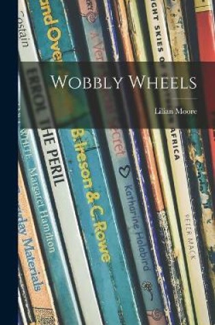 Cover of Wobbly Wheels